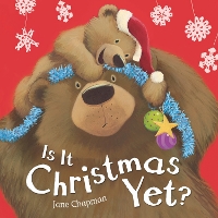 Book Cover for Is It Christmas Yet? by Jane Chapman