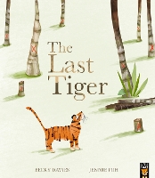 Book Cover for The Last Tiger by Becky Davies