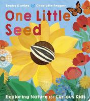 Book Cover for One Little Seed by Becky Davies