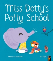 Book Cover for Miss Dotty's Potty School by Tracey Corderoy