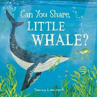 Book Cover for Can You Share, Little Whale? by Jonny Lambert