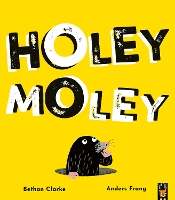 Book Cover for Holey Moley by Bethan Clarke