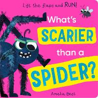 Book Cover for What's Scarier Than a Spider? by Becky Davies