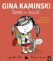 Book Cover for Gina Kaminski Saves the Wolf by Craig Barr-Green