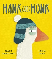 Book Cover for Hank Goes Honk by Maudie Powell-Tuck