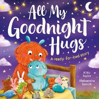 Book Cover for All My Goodnight Hugs by Kitty Taylor