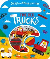 Book Cover for Five Red Trucks by Katie Button