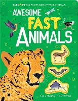 Book Cover for Awesome Fast Animals by Lydia Halliday