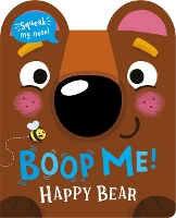 Book Cover for Boop My Nose Happy Bear by Claire Baker