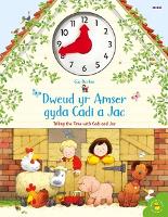 Book Cover for Cyfres Cae Berllan: Dweud yr Amser gyda Cadi a Jac / Telling the Time with Cadi and Jac by Heather Amery