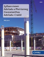 Book Cover for Sylfaen Mewn Adeiladu a Pheirianneg Gwasanaethau Adeiladu - Craidd by Mike Jones