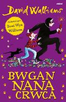 Book Cover for Bwgan Nana Crwca by David Walliams