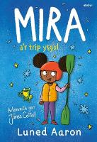 Book Cover for Mira a’r Trip Ysgol by Luned Aaron