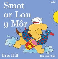 Book Cover for Cyfres Smot: Smot ar Lan y Môr by Eric Hill