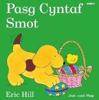 Book Cover for Pasg Cyntaf Smot by Eric Hill
