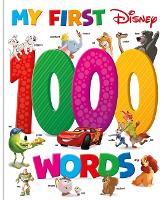 Book Cover for My First Disney 1000 Words by Disney Enterprises (1996- )