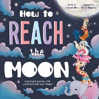 Book Cover for How to Reach the Moon by Igloo Books