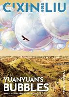 Book Cover for Cixin Liu's Yuanyuan's Bubbles by Cixin Liu