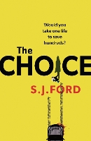 Book Cover for The Choice by SJ Ford