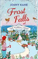 Book Cover for Frost Falls at The Potting Shed by Jenny Kane