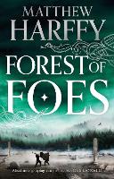 Book Cover for Forest of Foes by Matthew Harffy