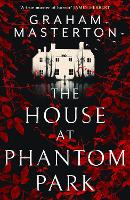 Book Cover for The House at Phantom Park by Graham Masterton