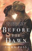 Book Cover for Before the Dawn by Emma Pass