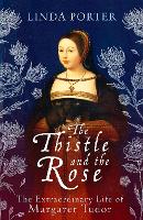 Book Cover for The Thistle and The Rose by Linda Porter