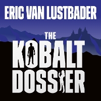 Book Cover for The Kobalt Dossier by Eric Van Lustbader