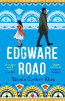 Book Cover for Edgware Road by Yasmin Cordery Khan