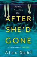 Book Cover for After She'd Gone by Alex Dahl