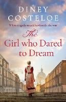 Book Cover for The Girl Who Dared to Dream by Diney Costeloe