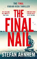 Book Cover for The Final Nail by Stefan Ahnhem