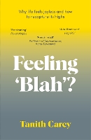 Book Cover for Feeling 'Blah'? by Tanith Carey