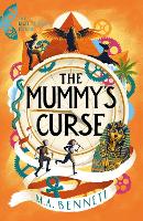 Book Cover for The Mummy's Curse by M. A. Bennett
