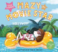 Book Cover for Mazy the Movie Star by Isla Fisher