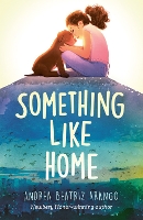 Book Cover for Something Like Home by Andrea Beatriz Arango