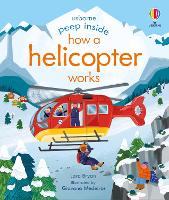 Book Cover for Peep Inside How a Helicopter Works by Lara Bryan