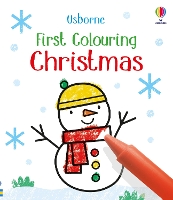 Book Cover for First Colouring Christmas by Kirsteen Robson, Kate Nolan