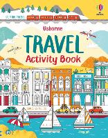 Book Cover for Travel Activity Book by Usborne, Rebecca Gilpin, Lucy Bowman