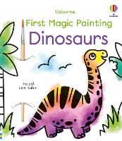 Book Cover for First Magic Painting Dinosaurs by Abigail Wheatley