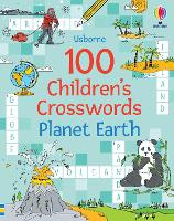 Book Cover for 100 Children's Crosswords: Planet Earth by Phillip Clarke