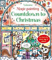 Book Cover for Magic Painting Countdown to Christmas by Abigail Wheatley