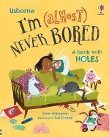 Book Cover for I'm (Almost) Never Bored by Anna Milbourne