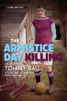 Book Cover for The Armistice Day Killing by Colin Brown