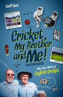 Book Cover for Cricket; My Brother and Me by Geoff Hart