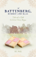 Book Cover for Of Battenberg; Bombay and Blag by Victor Mills