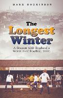 Book Cover for The Longest Winter by Mark Hodkinson