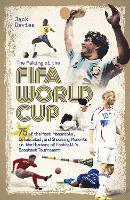 Book Cover for The Making of the FIFA World Cup by Jack Davies