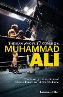 Book Cover for The Man Who Put a Curse on Muhammad Ali by Norman Giller